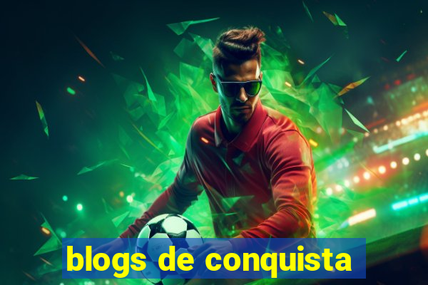 blogs de conquista